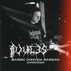 djul3s SET | BASSIC convida Bassan
