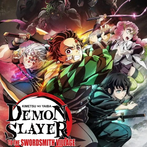 Stream HD, ANime [VER ONLINE] Demon Slayer: Kimetsu no Yaiba -To the  Swordsmith Village- PELICULA+ by Ian Donovan