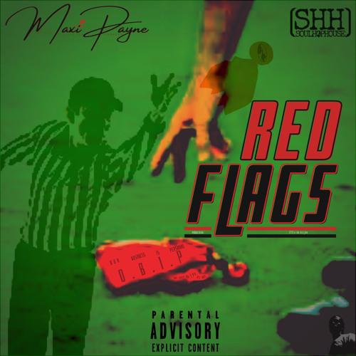Red Flags (Prod. By Stitch Da DeeJay)