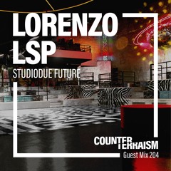 Counterterraism Guest Mix 204: Lorenzo LSP