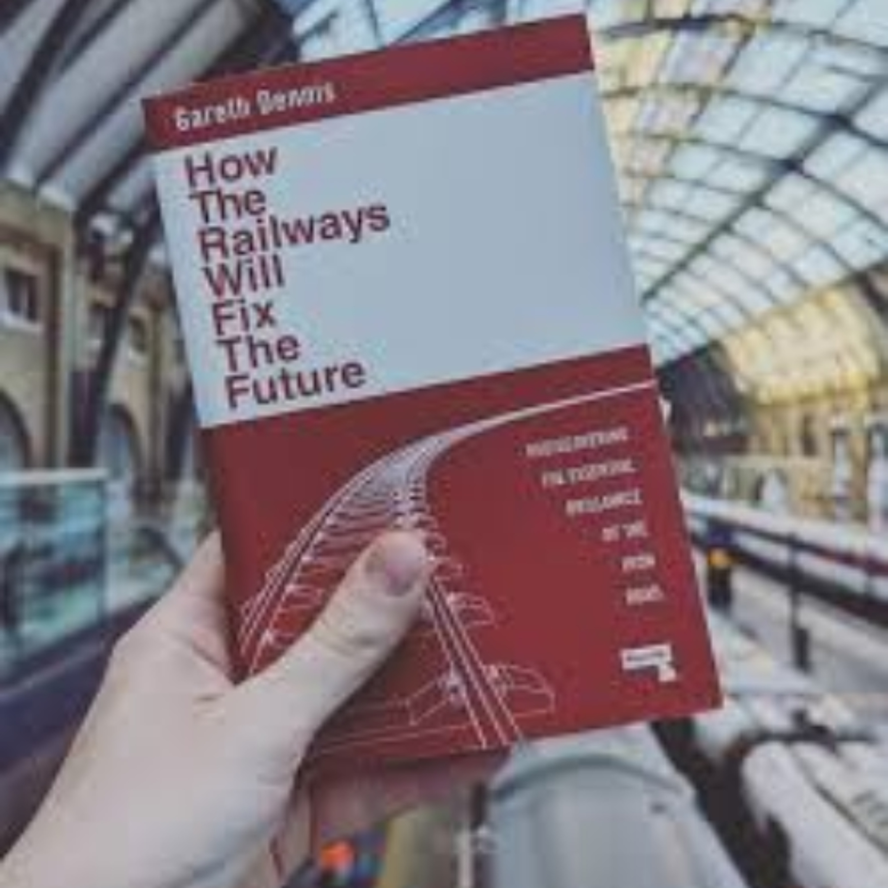 Access Hour | How the Railways Will Fix the Future | High-Speed Rail Alliance | 7-16-25 episode artwork