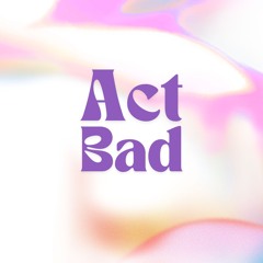 BASHKKA - Act Bad (Enzooo Edit) Free DL