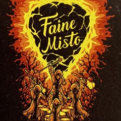 Faine Misto