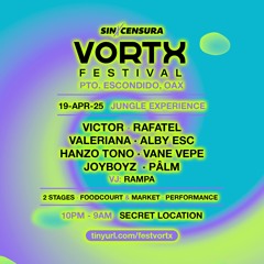 Vortx 2025 x Sin Censura