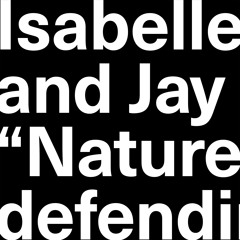 Isabelle Fremeaux and Jay Jordan: We Are “Nature” Defending Itself: Entangling Art, Activism and Autonomous Zones