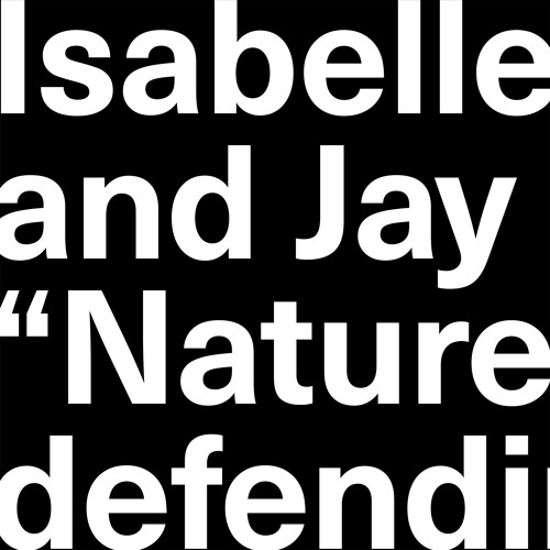 Isabelle Fremeaux and Jay Jordan: We Are “Nature” Defending Itself: Entangling Art, Activism and Autonomous Zones
