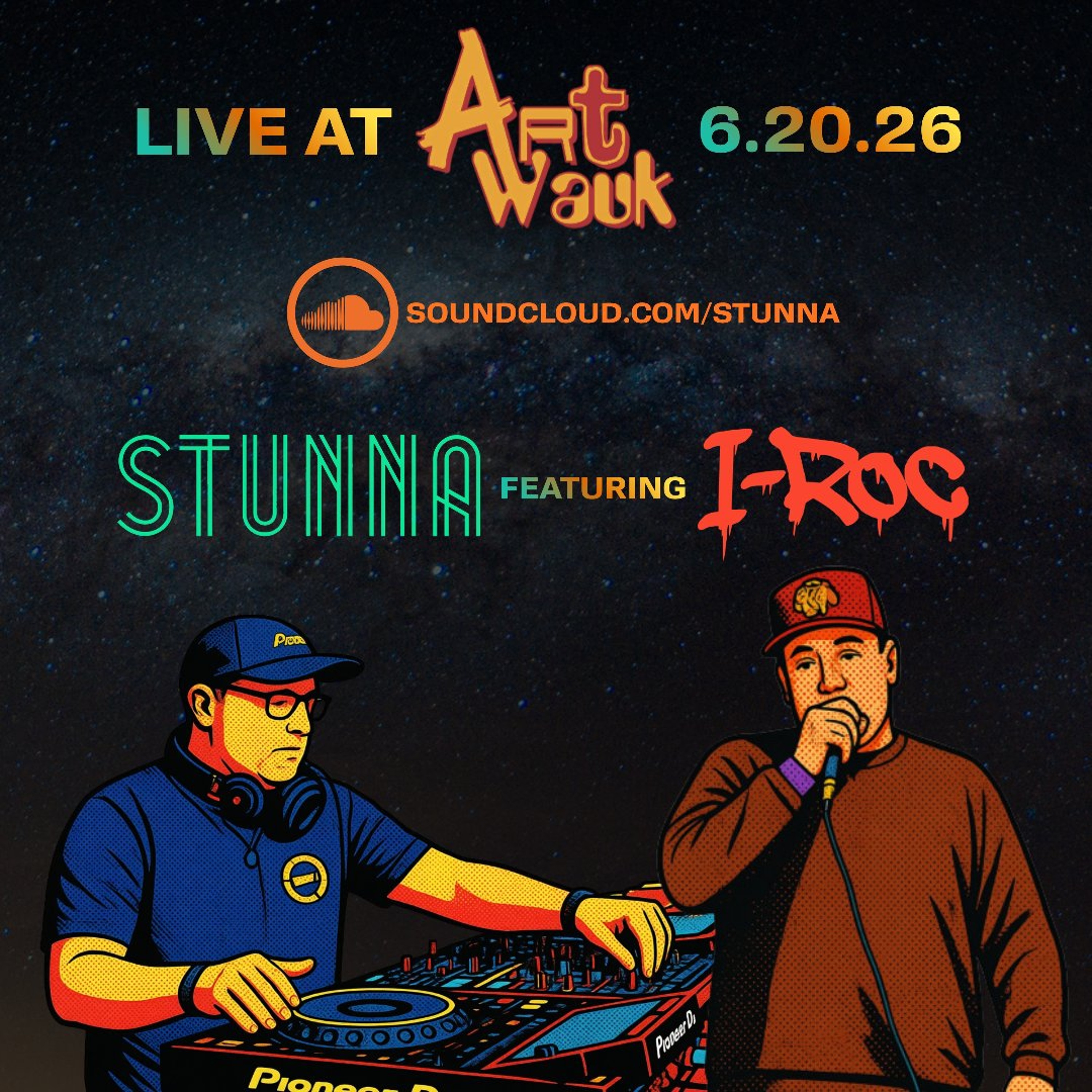 STUNNA + MC I-ROC at ArtWauk Waukegan IL June 20 2026 episode artwork