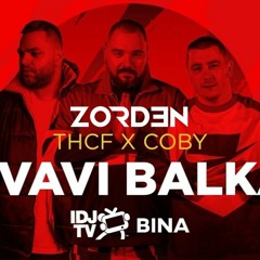 THCF ft. Coby X Öwnboss, Sevek - Move your body x Krvavi balkan (Zorden mashup)