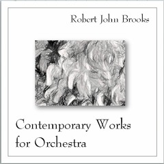 Contemporary Works for Orchestra (Scores are available for viewing or purchase)