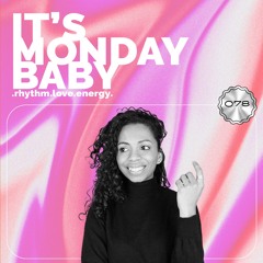 It's Monday Radio Show Baby #078 - Selena Faider In Da House