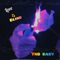 Od Wa - ynb baby - love is blind  2023-01-04 20_49