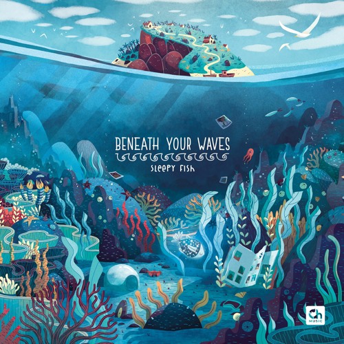 Sleepy Fish - Beneath Your Waves [full EP]
