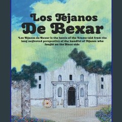 ebook read pdf 📖 Los Tejanos de Bexar Read Book