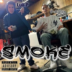 Smoke Ft. Luii P