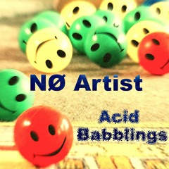 Acid Babblings
