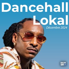 DANCEHALL SAT MIX - DANCEHALL LOKAL
