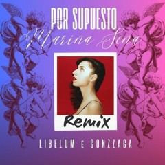 Marina Senna - Por Supuesto (Libelum, Gonzzaga RMX) [FREE DOWNLOAD]