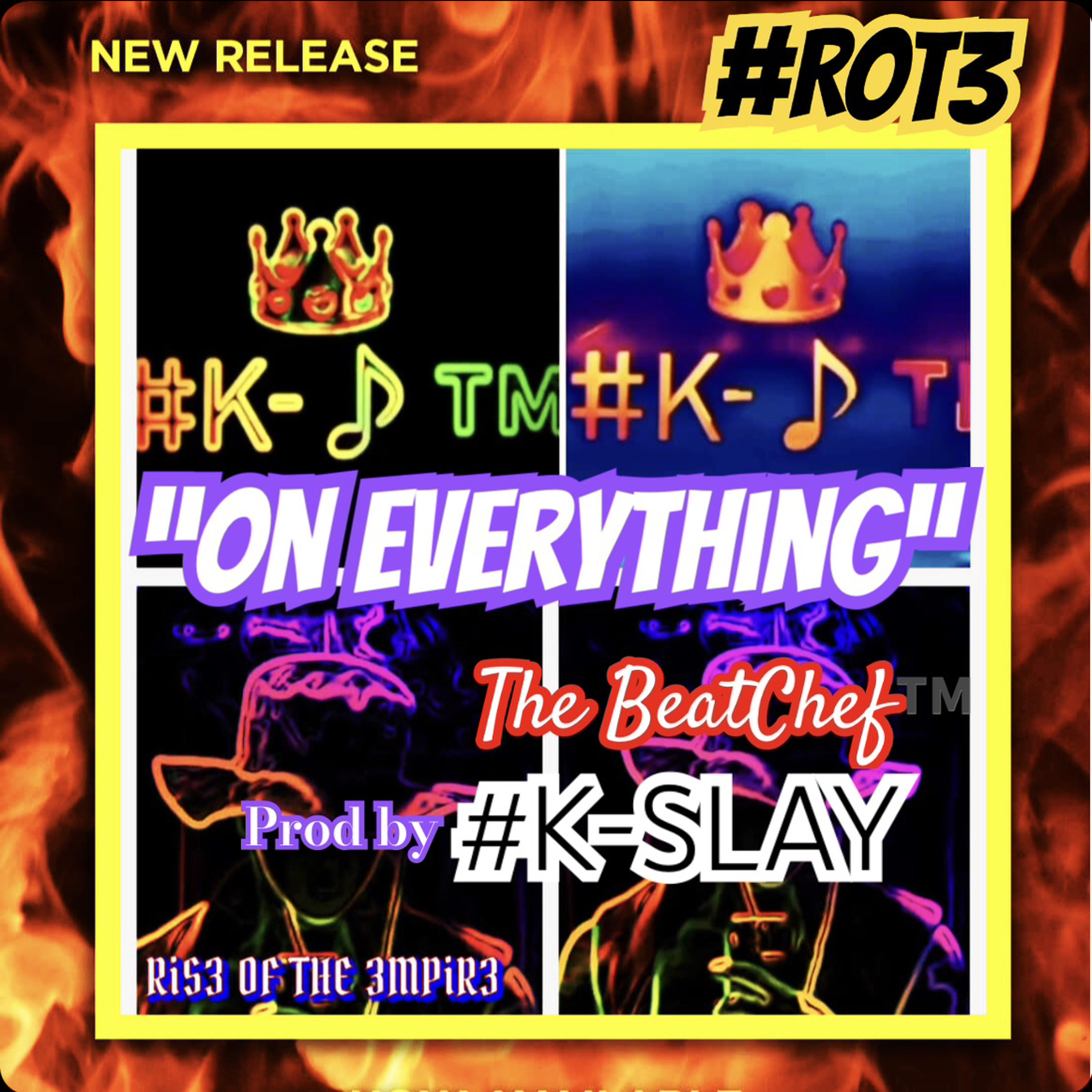 On Everything - The BeatChef™️ prod by #K-SLAY