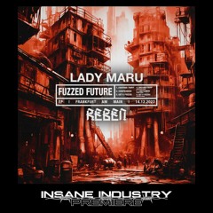 𝐏𝐑𝐄𝐌𝐈𝐄𝐑𝐄 | Lady Maru - Get U Fuzzed (Original Mix)