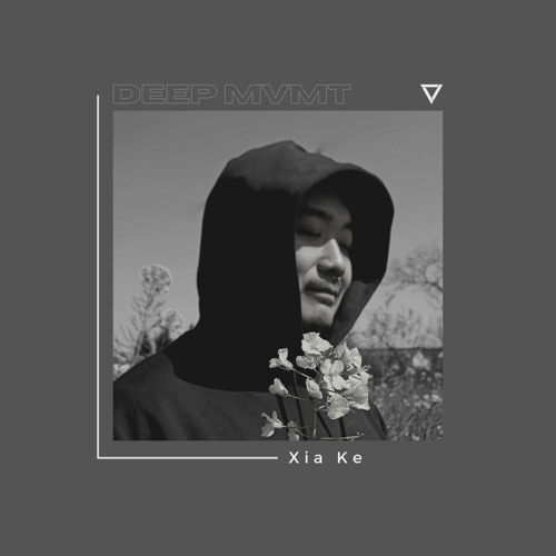DEEP MVMT Podcast #211 - Xia Ke