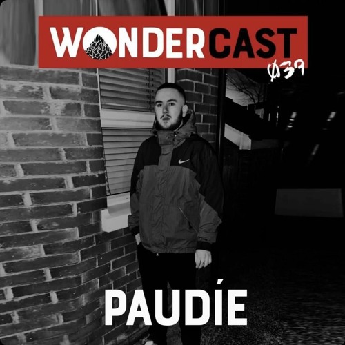 Wondercast 039 w/ PAUDÍE