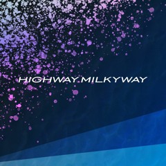 Highway Milkyway