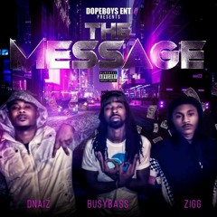 Down for me(Dopeboys)D-Naiz ft Buzy Bass & Ahunnid