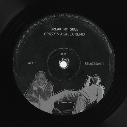 Stream Beyoncé - Break My Soul (Akalex & Grizzy Remix) by Akalex | Listen  online for free on SoundCloud