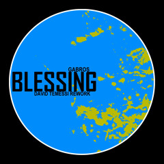 Gabros - Blessing (David Temessi Rework)