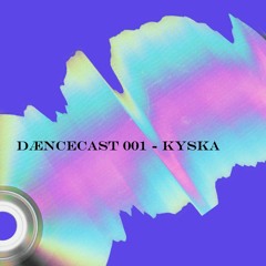 Kyska Sets