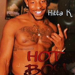 Hitta K - Hot Boy (premix)