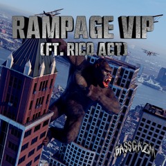 Bassgazm - Rampage VIP (feat. Rico Act)
