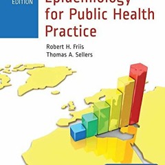 GET [KINDLE PDF EBOOK EPUB] Epidemiology for Public Health Practice: Includes Access