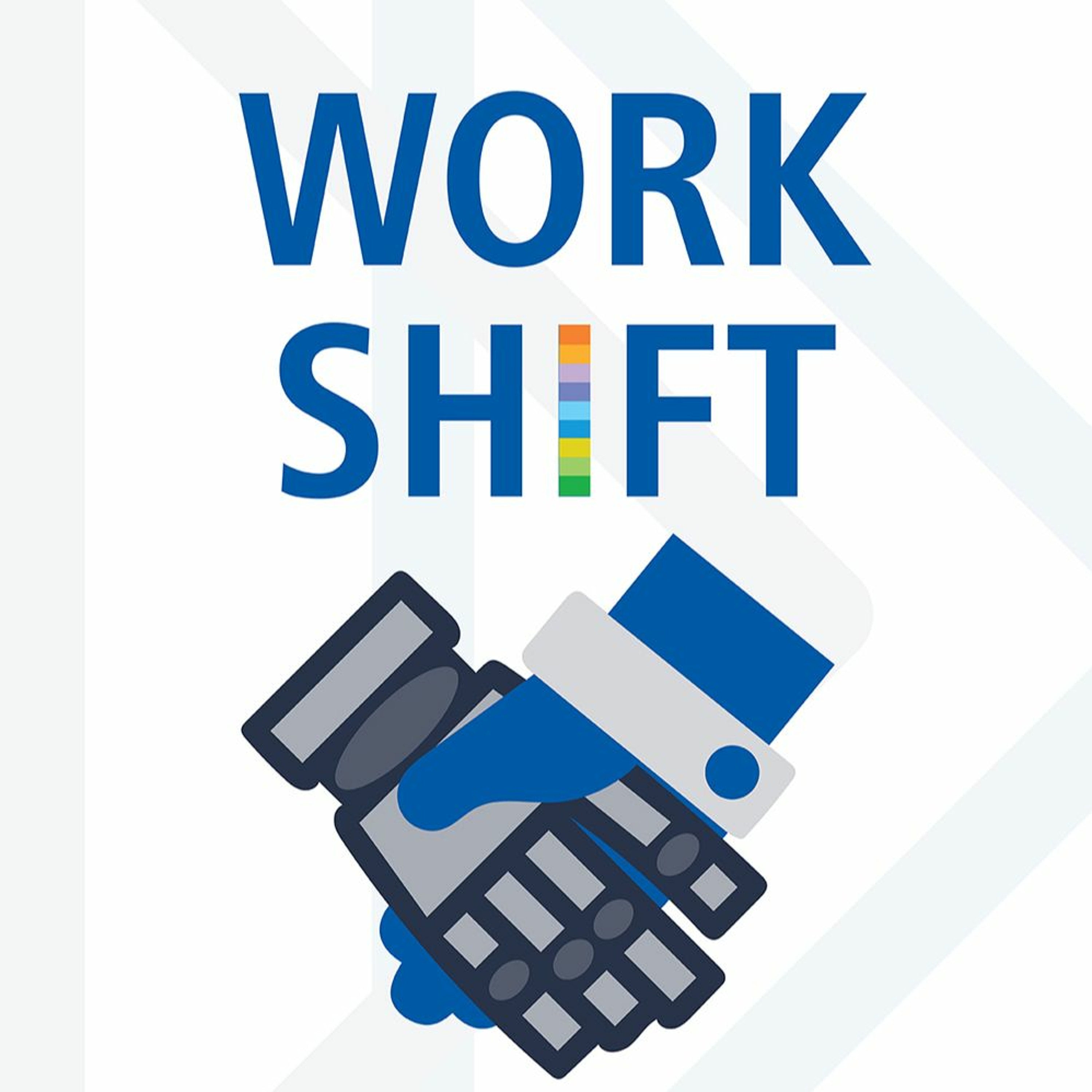 Work Shift Podcast