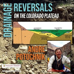 Drainage Reversals on the Colorado Plateau