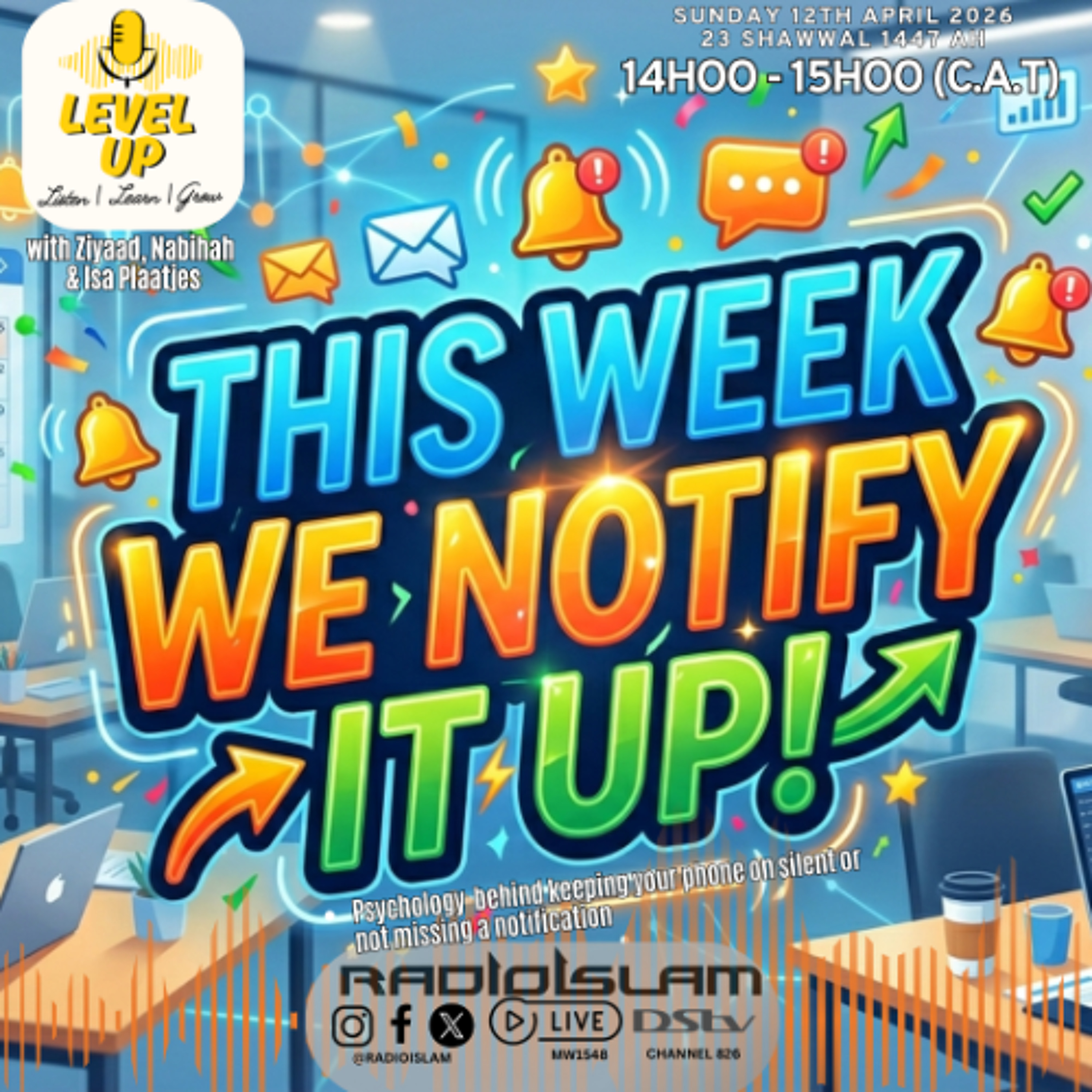 Level  Up -  Notify it Up