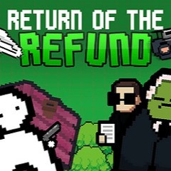 Return of the Refund (Menu)