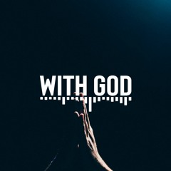 With God (Inspirational Music)