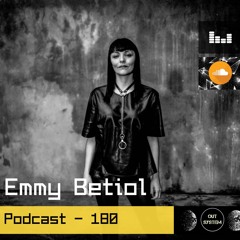 Podcast - 180 | Emmy Betiol