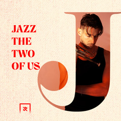 Jazz the Two of Us avec Béesau