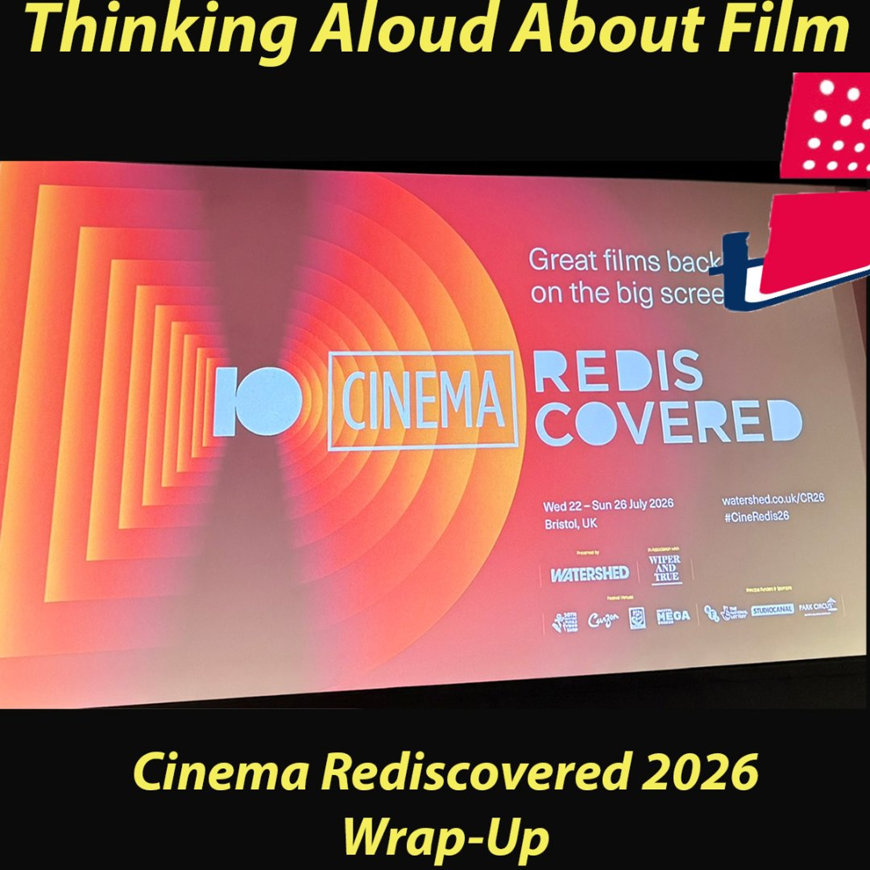 Cinema Resdiscovered 2026 Wrap-Up episode artwork