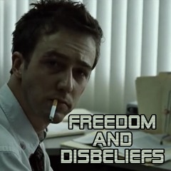 Freedom And Disbeliefs