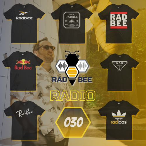 RAD BEE RADIO 30 | Tech House / Progressive / Minimal