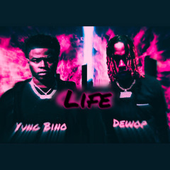 Yung Bino (ft. Dewop) - Life