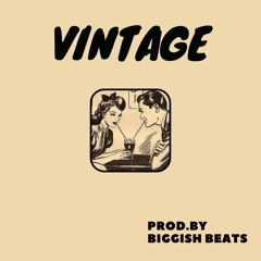 Vintage ( Instrumental / Beat ) - RnB / Soul / Nostalgic / Soulful - 121 bpm