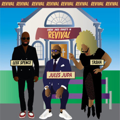 Revival (feat. Leek Spence & TASHA)