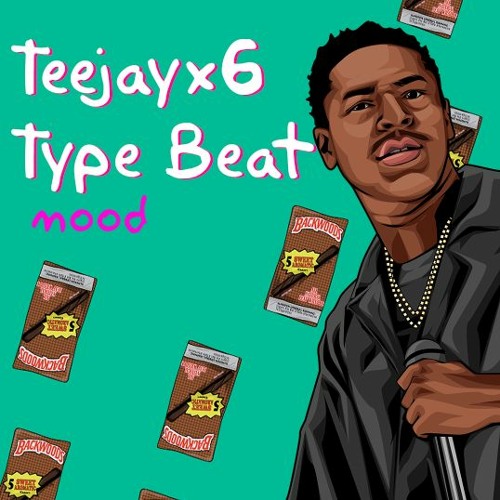 teejayx6 type beat