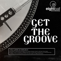 You Liang & Hakuei.K - Get The Groove