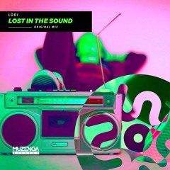 LODI - Lost In The Sound (Original Mix) | FREE DOWNLOAD