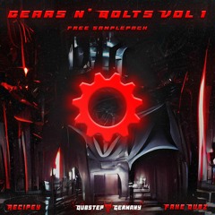 Gears N' Bolts VOL 1 (Dubstep / Riddim / Bass Samplepack by Fake Dubz and Receipt)[FREE DOWNLOAD]